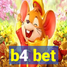 b4 bet